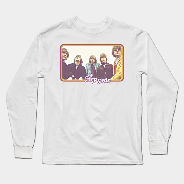 The Byrds  // Vintage Style Retro Fan Art Long Sleeve T-Shirt by DankFutura